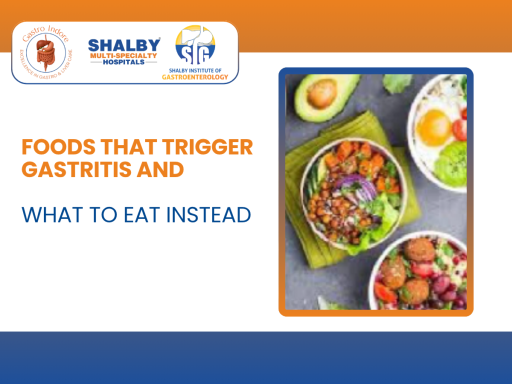 Foods that trigger gastritis and healthy alternatives to reduce stomach irritation